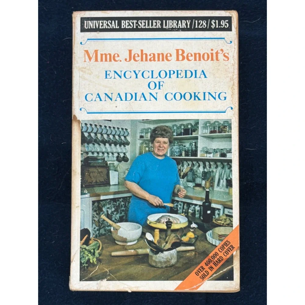 Mme Jehane Benoit Encyclopedia of Canadian Cooking 1970 Paperback Cookbook